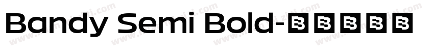 Bandy Semi Bold字体转换